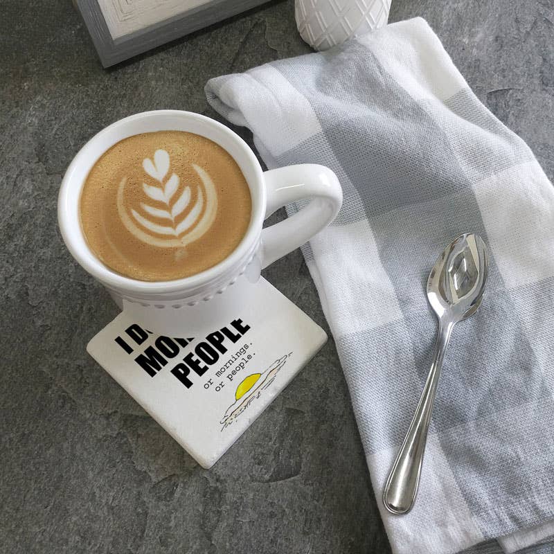 Drink Coaster I Don't Like Morning People