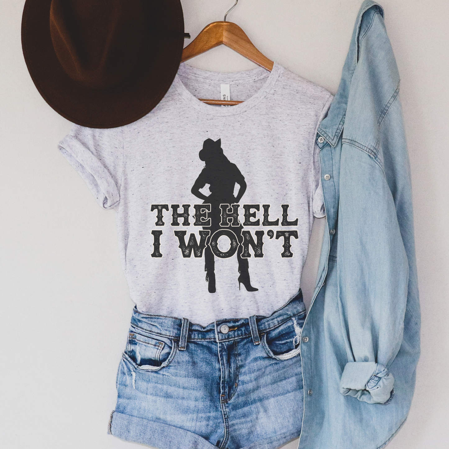 The Hell I Won't Funny Sassy Cowgirl Western Graphic T-Shirt