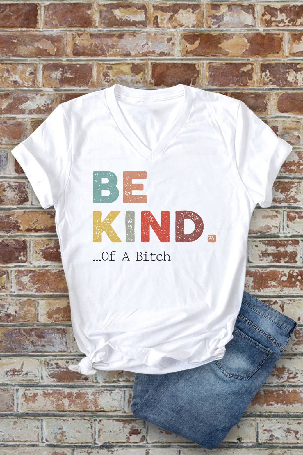 Be Kind of A Bitch, Unisex V-Neck T-Shirt