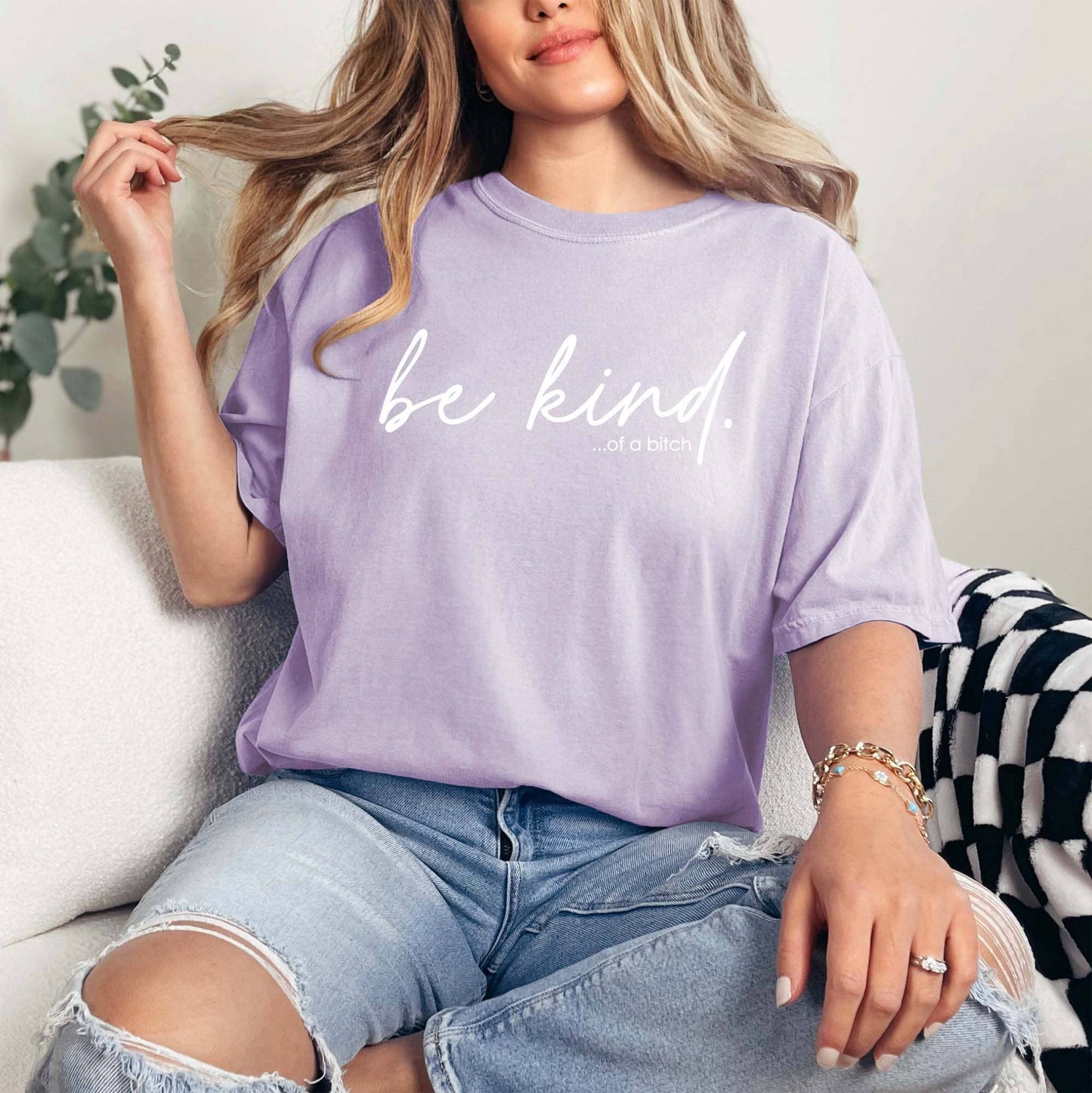 Be Kind of a Bitch Shirt, Orchid Funny Graphic Tee, Snarky