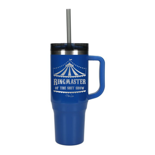 Ringmaster Of The Shitshow Laser Etched 40oz Tumbler + Straw