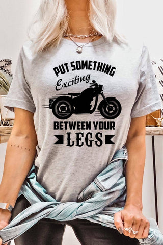 Put Something Exciting Motorcycle Graphic Tee