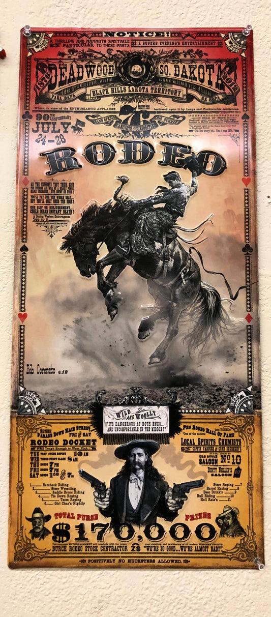 Deadwood, SD: Bob Coronato (Metal Sign) rodeo poster