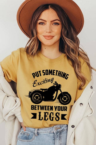 Put Something Exciting Motorcycle Graphic Tee