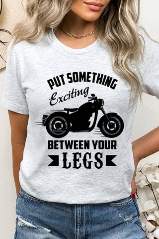 Put Something Exciting Motorcycle Graphic Tee
