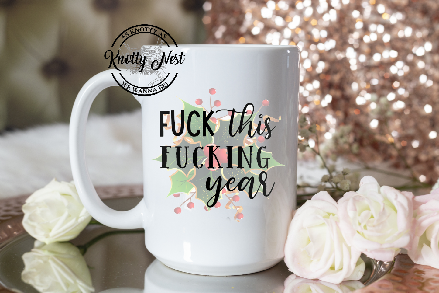 Fuck this fucking year - Holy Edition