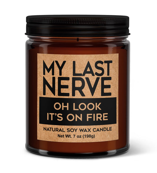 My Last - Nerve Oh Look It's On Fire Soy Votive Candle