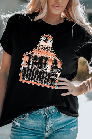 Black TAKE A NUMBER Graphic Crew Neck Tee