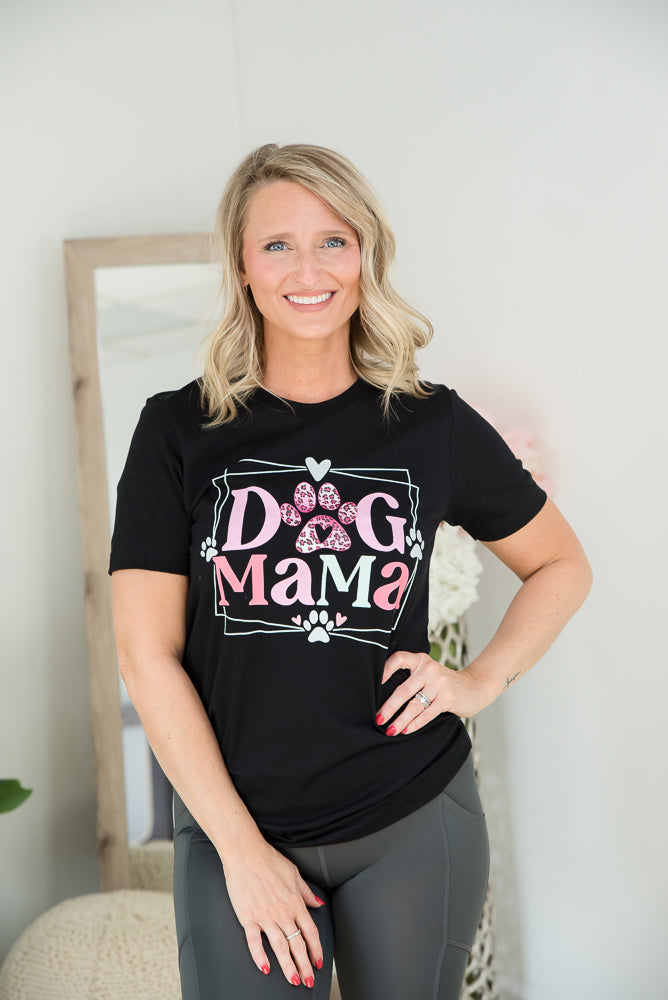 I'm A Dog Mama Tee