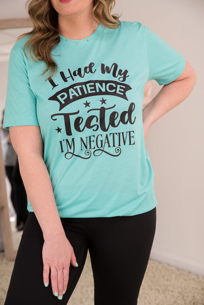 My Patience Is Negative Tee