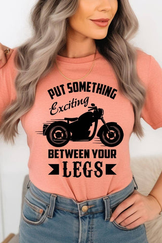 Put Something Exciting Motorcycle Graphic Tee