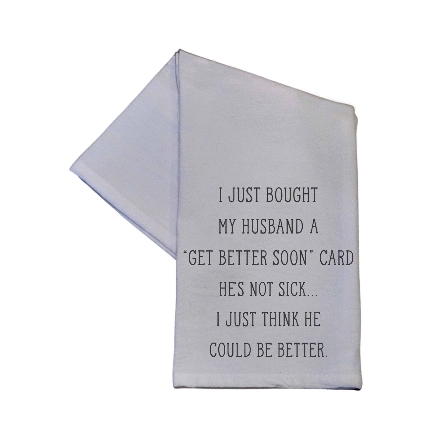 Get Better Soon Card Funny Tea Towel - Funny Gifts