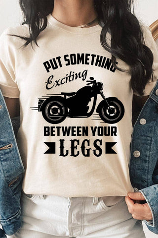 Put Something Exciting Motorcycle Graphic Tee