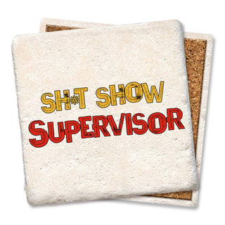 Coaster Sh*t Show Supervisor